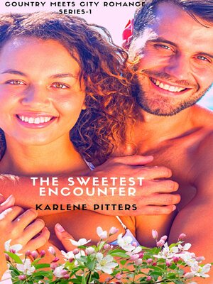 cover image of The Sweetest Encounter